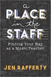 A Place in the Staff